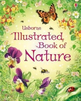 Usborne Illustrated Book of Nature